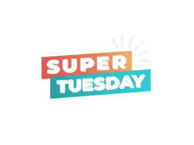 SUPER TUESDAYS